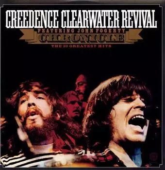 Виниловая пластинка Chronicle The 20 Greatest Hits Volume 1 (2 Discs) | Creedence Clearwater Revival