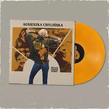 Виниловая пластинка Chyliska Agnieszka - Never Ending Sorry (оранжевый винил)