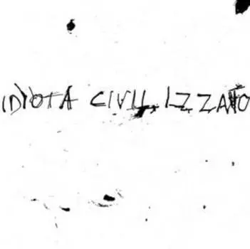 Виниловая пластинка Civilizzato Idiota - La Vita Silenziosa