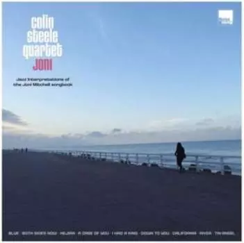 Виниловая пластинка Colin Steele Quartet - Joni