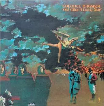 Виниловая пластинка Colonel Bagshot - Oh! What a Lovely War