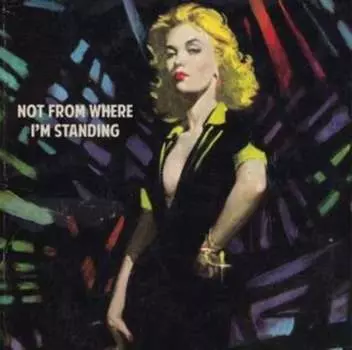Виниловая пластинка Come Play With Me - Not from Where I'm Standing