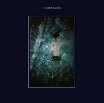 Виниловая пластинка Communions - Blue