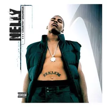 Виниловая пластинка Country Grammar Deluxe Edition | Nelly