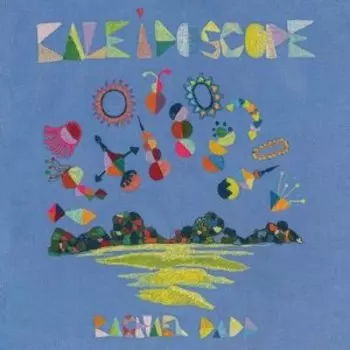 Виниловая пластинка Dadd Rachael - Kaleidoscope