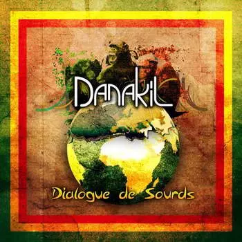 Виниловая пластинка Danakil - Dialogue De Sourds