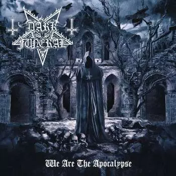 Виниловая пластинка Dark Funeral - We Are The Apocalypse