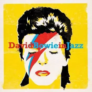 Виниловая пластинка David Bowie In Jazz | Various Artists