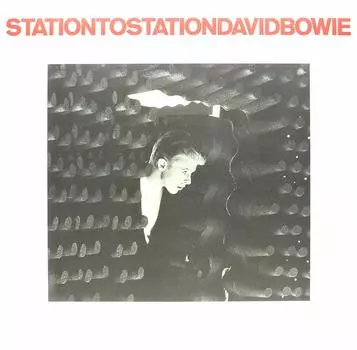 Виниловая пластинка David Bowie - Station to Station
