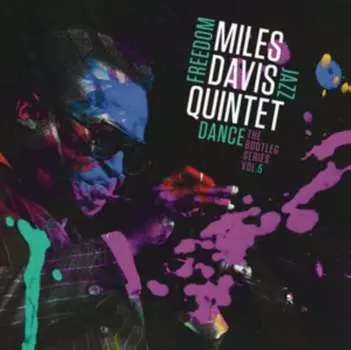 Виниловая пластинка Davis Miles - Freedom Jazz Dance The Bootleg Series. Volume 5