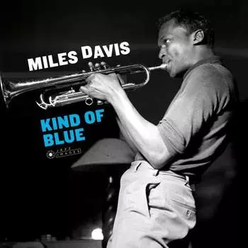 Виниловая пластинка Davis Miles - Kind Of Blue Plus Bonus Track