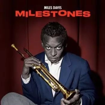 Виниловая пластинка Davis Miles - Milestones