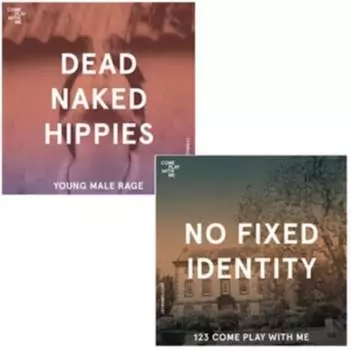 Виниловая пластинка Dead Naked Hippies - Young Male Rage/123 Come Play With Me