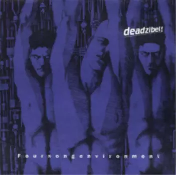 Виниловая пластинка Deadzibel! - Foursong Enviroment
