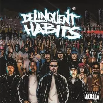 Виниловая пластинка Delinquent Habits - Delinquent Habits