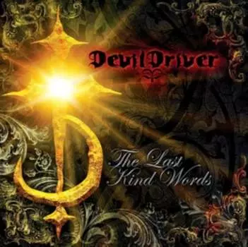 Виниловая пластинка Devildriver - The Last Kind Words (2018 Remaster)