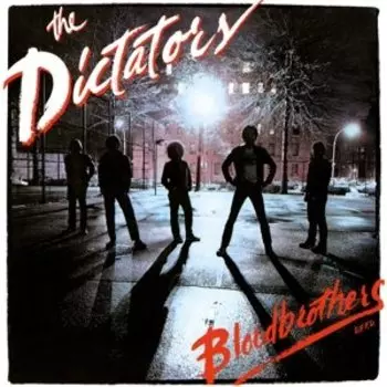 Виниловая пластинка Dictators - Bloodbrothers