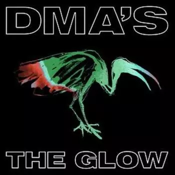 Виниловая пластинка DMA's - The Glow
