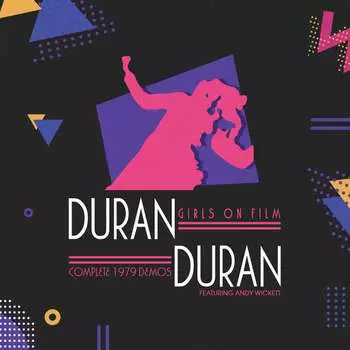 Виниловая пластинка Duran Duran - Girls On Film - The Complete 1979 Demos