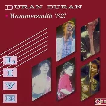 Виниловая пластинка Duran Duran - Live At Hammersmith '82!