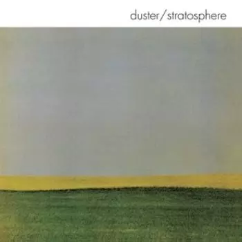 Виниловая пластинка Duster - Stratosphere