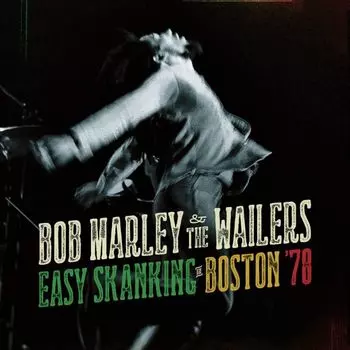Виниловая пластинка Easy Skanking In Boston Set Of 2 | Bob Marley &amp; The Wailers
