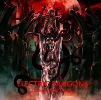 Виниловая пластинка Electric Dragon - Communion