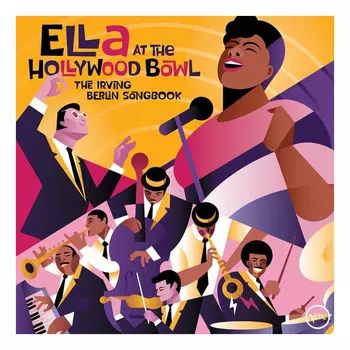 Виниловая пластинка Ella At The Hollywood Bowl The Irving Berlin Songbook (Limited Edition) (Los Angeles Ca 1958) | Ella Fitzgerald