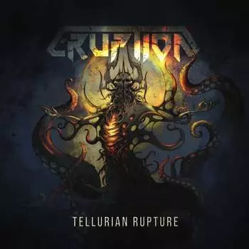 Виниловая пластинка Eruption - Tellurian Rupture