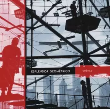 Виниловая пластинка Esplendor Geometrico - Cinetica