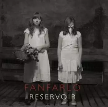 Виниловая пластинка Fanfarlo - Reservoir