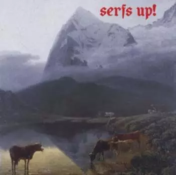 Виниловая пластинка Fat White Family - Serfs Up!