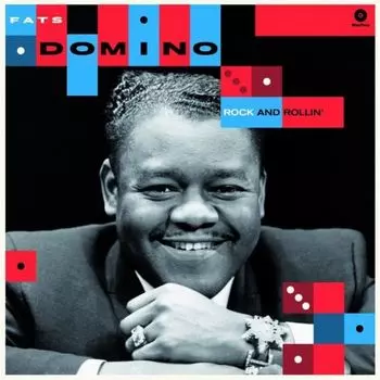 Виниловая пластинка Fats Domino Rock &amp; Rollin' + 4 Bonus Tracks! (Second Album) | Fats Domino