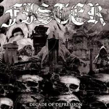 Виниловая пластинка Fister - Decade Of Depression