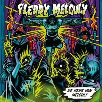 Виниловая пластинка Fleddy Melculy - De Kerk Van Melculy