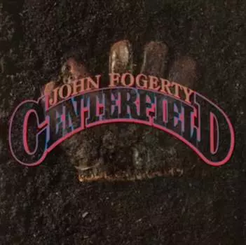 Виниловая пластинка Fogerty John - Centerfield
