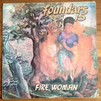 Виниловая пластинка Foundars 15 - Fire Woman