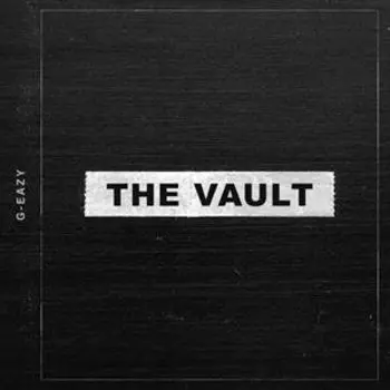 Виниловая пластинка G-Eazy - Vault