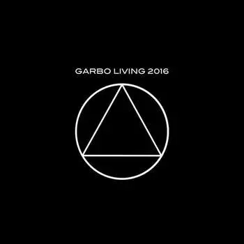 Виниловая пластинка Garbo - Living 2016