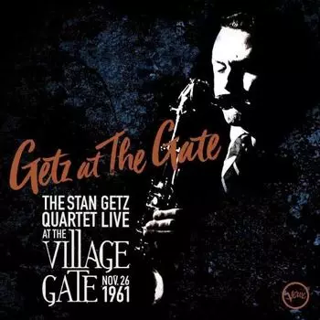 Виниловая пластинка Getz At The Gate (3 Discs) | Stan Getz