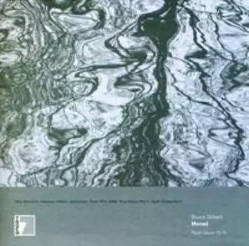 Виниловая пластинка Gilbert Bruce - 7-Monad