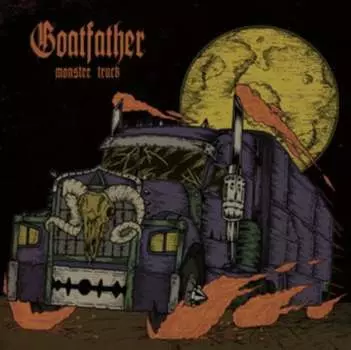Виниловая пластинка Goatfather - Monster Truck