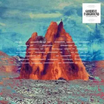 Виниловая пластинка Goodbye Fairground - I Don't Belong Here Anymore