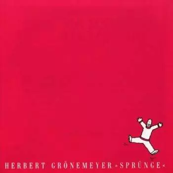 Виниловая пластинка Gronemeyer Herbert - Sprunge