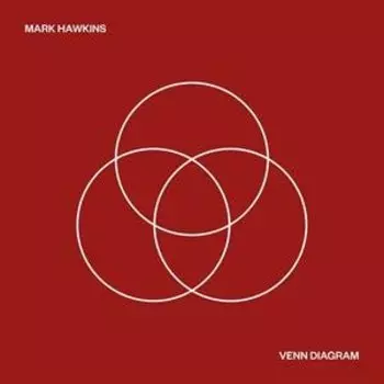 Виниловая пластинка Hawkins Mark - Venn Diagram