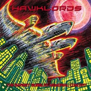 Виниловая пластинка Hawklords - The Barney Bubbles Memorial Concert