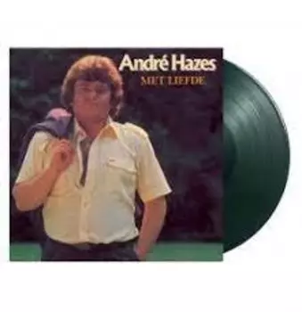 Виниловая пластинка Hazes Andre - Met Liefde