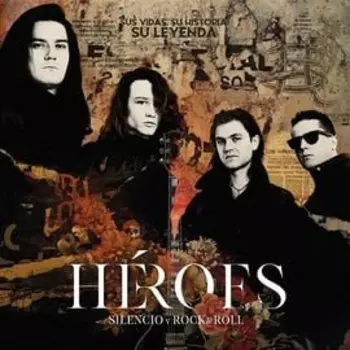 Виниловая пластинка Heroes Del Silencio - Heroes: Silencio Y Rock & Roll