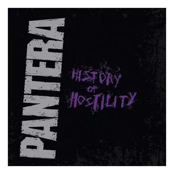 Виниловая пластинка History Of Hostility | Pantera