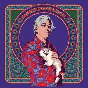 Виниловая пластинка Hitchcock Robyn - Robyn Hitchcock